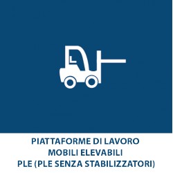 Piattaforme di Lavoro mobili Elevabili – PLE (PLE senza stabilizzatori)