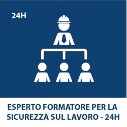 Esperto Formatore per la Sicurezza sul Lavoro - 24h