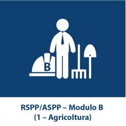 RSPP/ASPP – Modulo B (1 – Agricoltura)