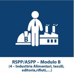 RSPP/ASPP – Modulo B (4 – Industrie alimentari, tessili, editoria, rifiuti,…)
